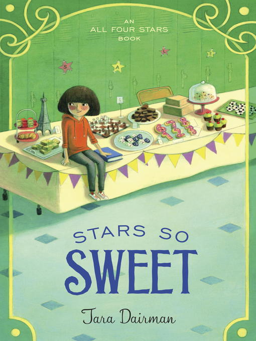 Title details for Stars So Sweet by Tara Dairman - Wait list